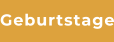 Geburtstage