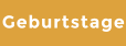 Geburtstage