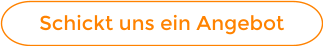 Schickt uns ein Angebot